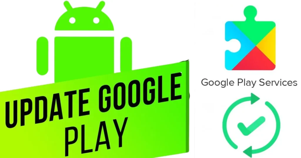 Why Update Google Play Services